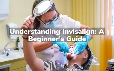 Understanding Invisalign: A Beginner’s Guide